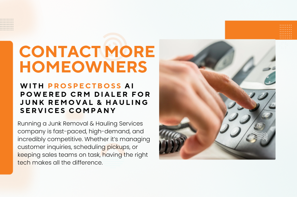 Contact More Homeowners with ProspectBoss